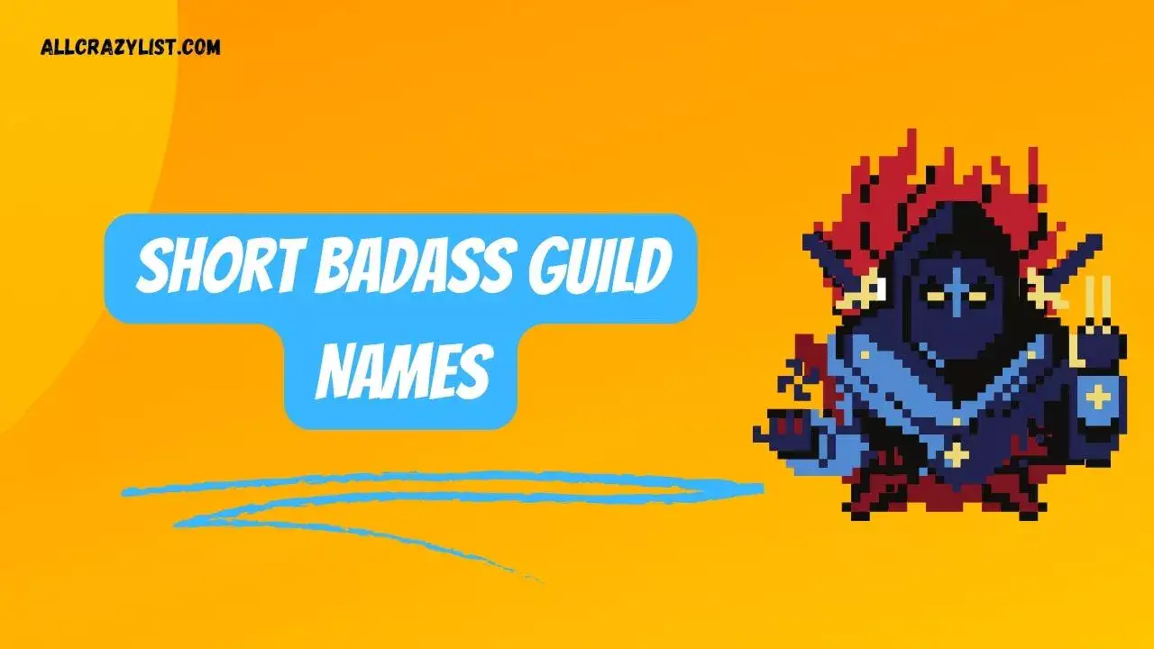 Short Badass Guild Names
