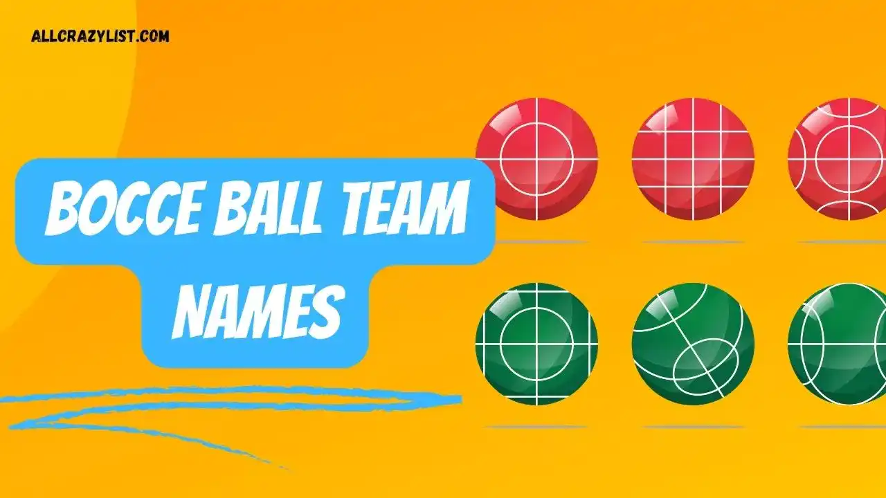 Bocce Ball Team Names