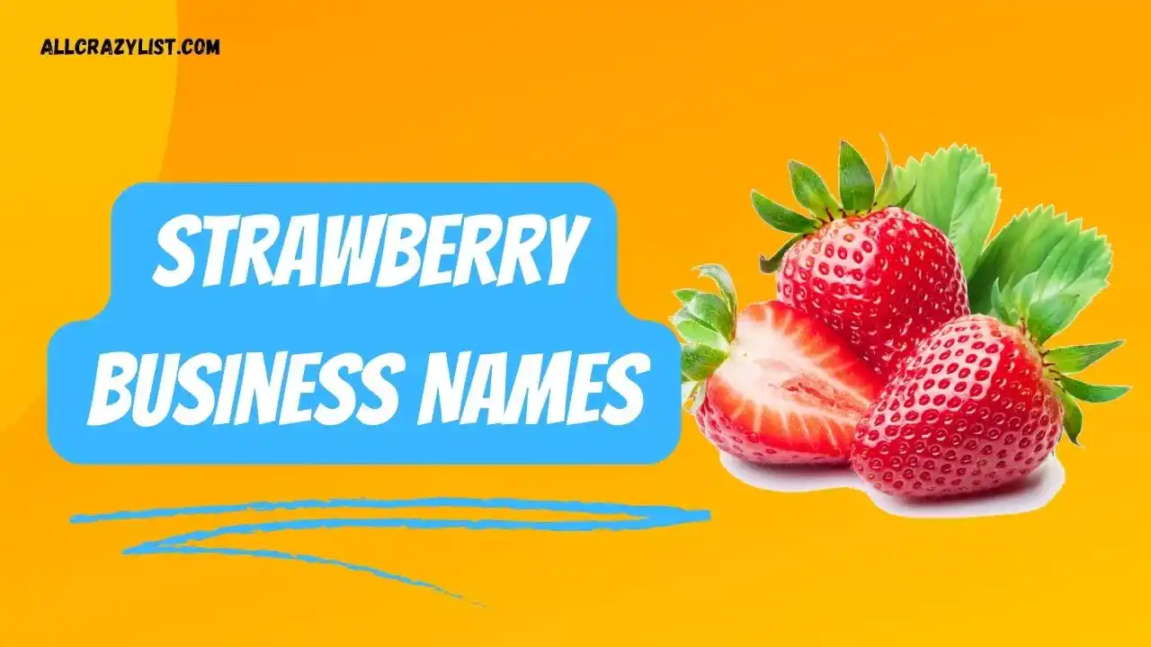 Strawberry Business Names