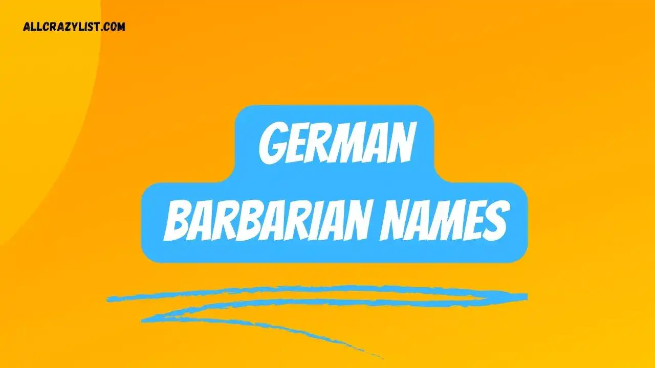 German Barbarian Names