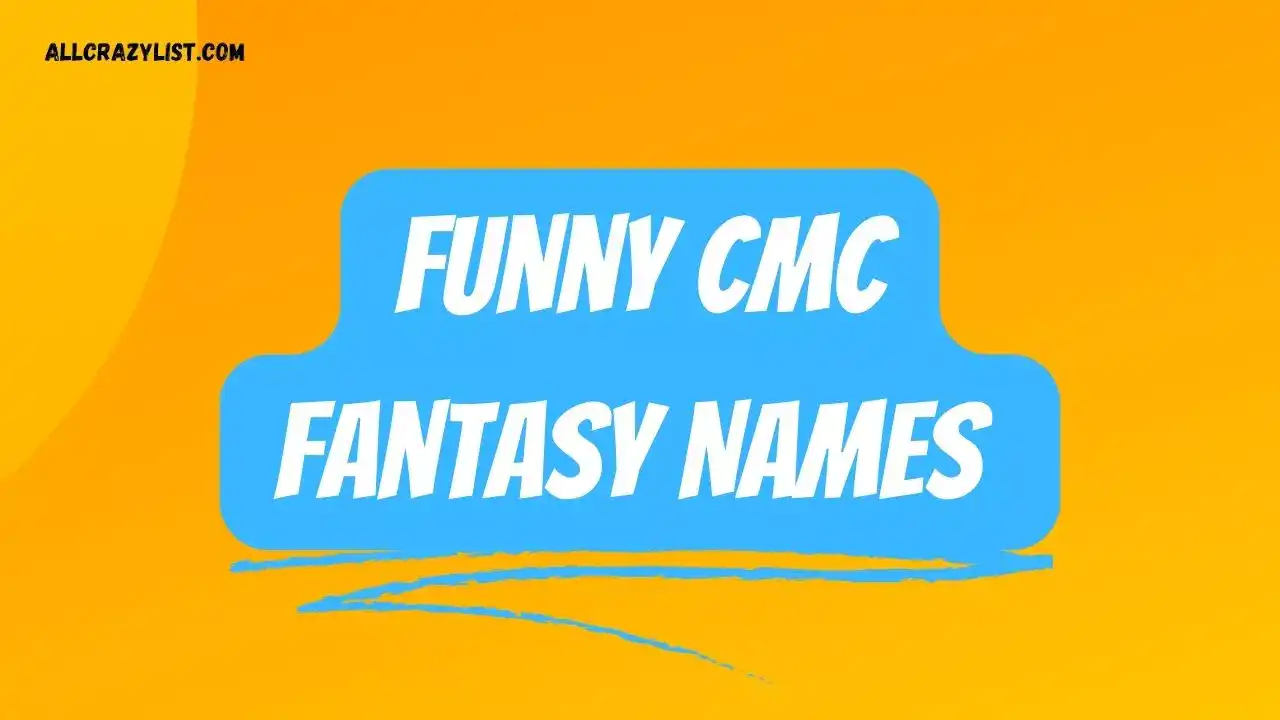 Funny Cmc Fantasy Names