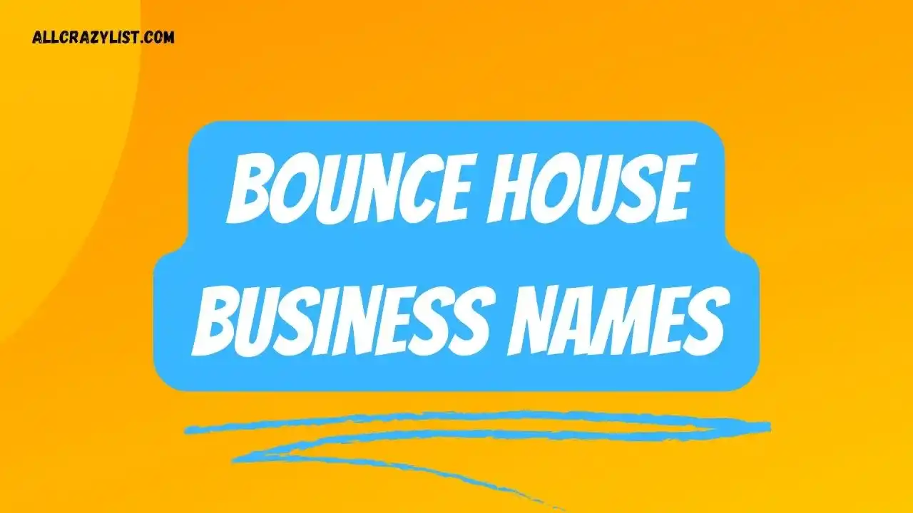 Bounce House Business Names